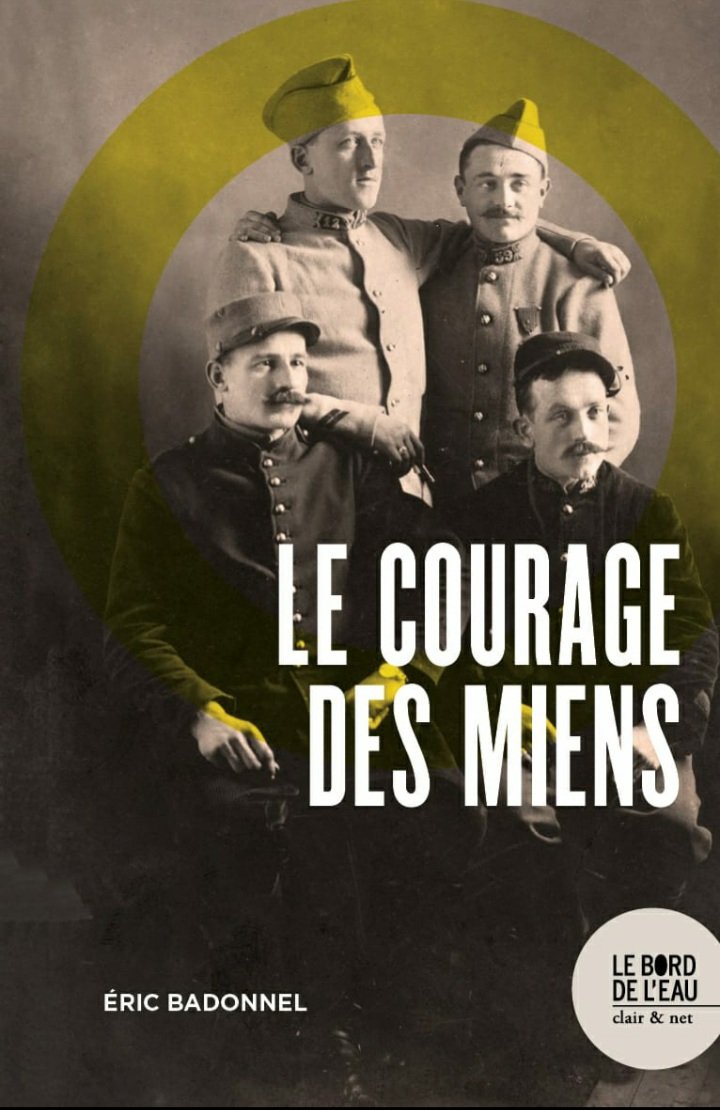 Le courage des miens, l'histoire de cinq générations de Vosgiens depuis 1881