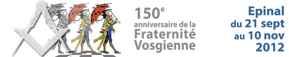 150 ans de la Fraternité Vosgienne