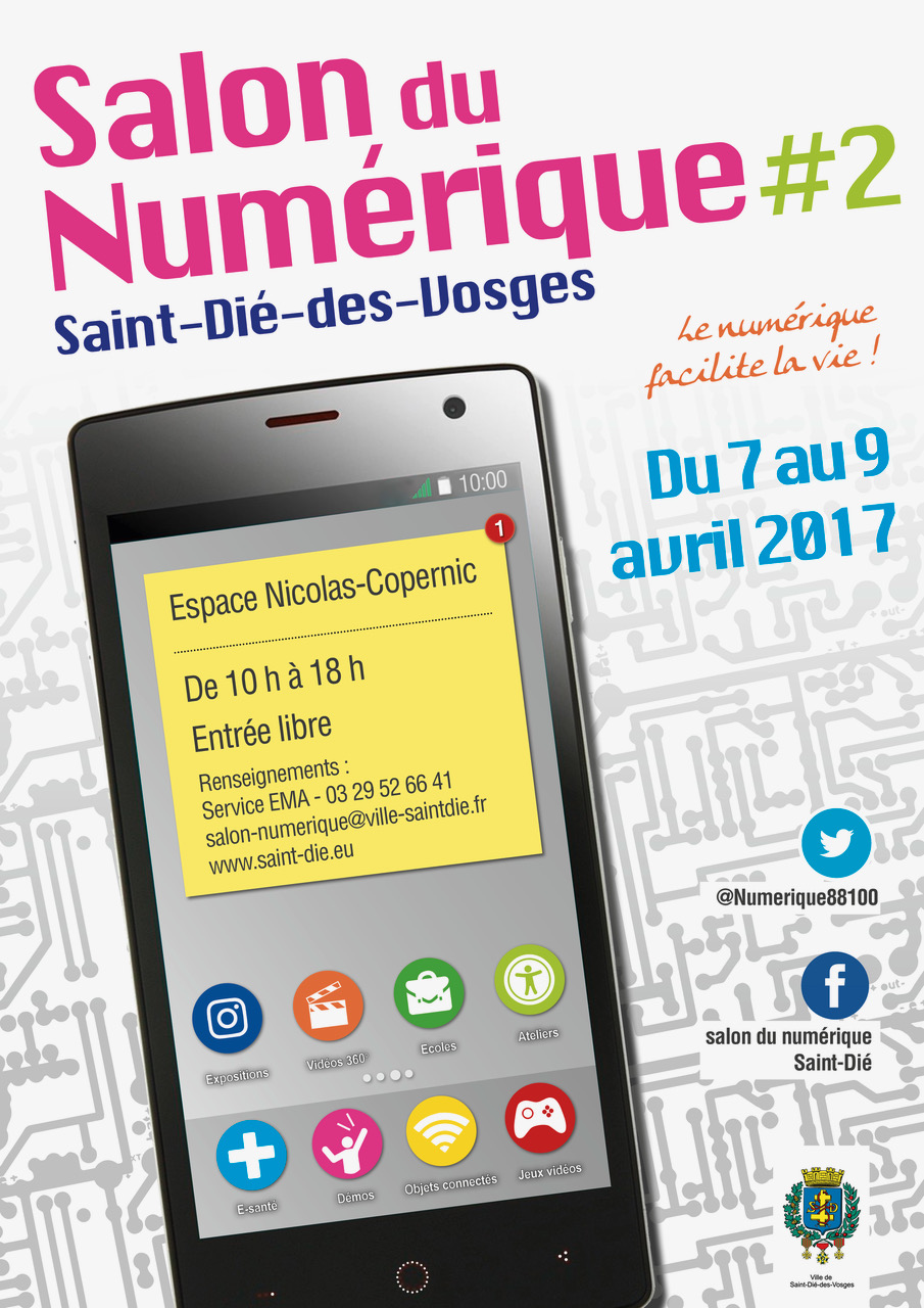 2e Salon du numérique à Saint-Dié du 7 au 9 avril