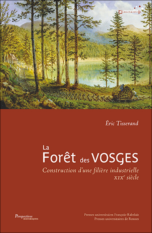 Histoire : un livre sur la naissance de l'industrie du bois dans les Vosges