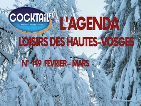 COCKTAIL FM L'AGENDA LOISIRS DES HAUTES VOSGES FEV - MARS 2021