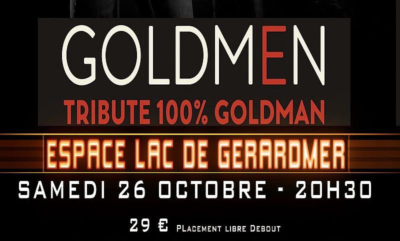 GOLDMEN Le TRIBUTE 100% GOLDMAN 
